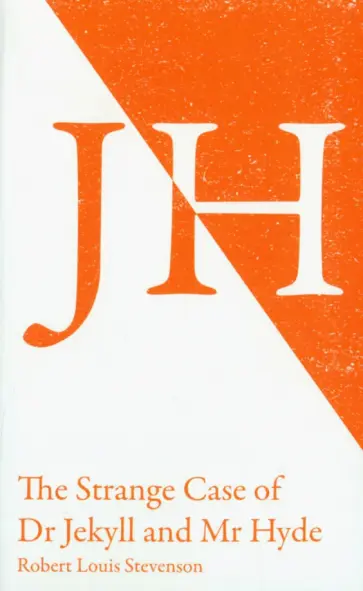 Robert Stevenson - The Strange Case of Dr Jekyll and Mr Hyde обложка книги
