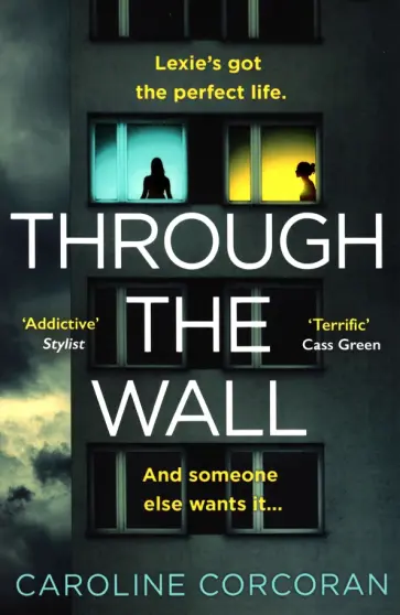 Caroline Corcoran - Through the Wall Caroline Corcoran - Through the Wall обложка книги