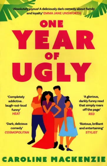 Caroline Mackenzie - One Year of Ugly обложка книги