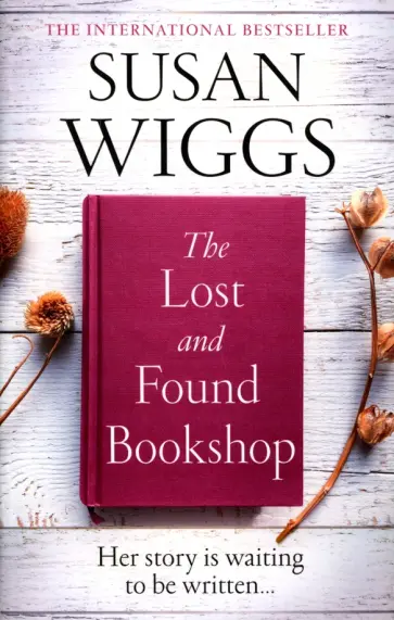 Susan Wiggs - The Lost and Found Bookshop обложка книги
