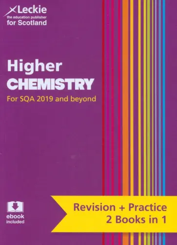 Higher Chemistry. Preparation and Support for SQA. Revision &amp; Practice