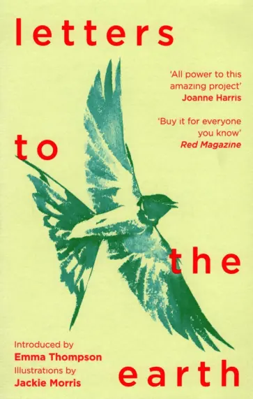 Emma Thompson - Letters to the Earth. Writing to a Planet in Crisis обложка книги