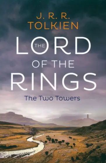 Tolkien John Ronald Reuel - The Two Towers обложка книги