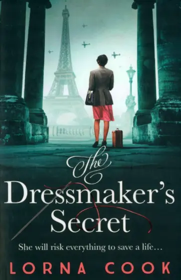 Lorna Cook - The Dressmaker's Secret Lorna Cook - The Dressmaker's Secret обложка книги