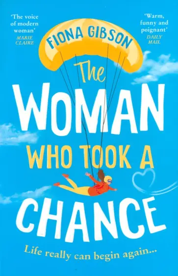 Fiona Gibson - The Woman Who Took a Chance обложка книги