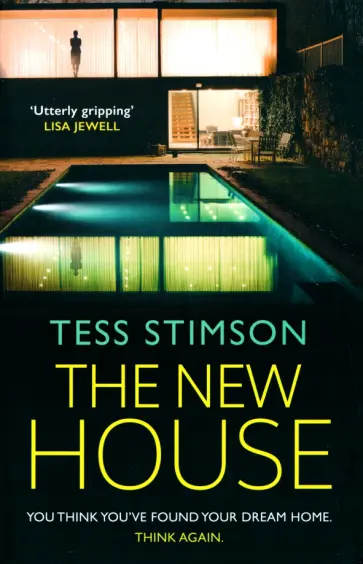 Tess Stimson - The New House обложка книги