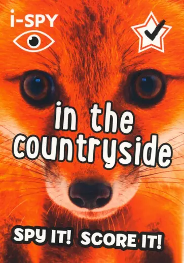 I-Spy in the Countryside. Spy It! Score It! обложка книги