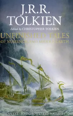 Tolkien John Ronald Reuel - Unfinished Tales обложка книги
