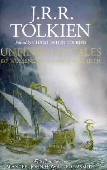 Tolkien John Ronald Reuel - Unfinished Tales Tolkien John Ronald Reuel - Unfinished Tales обложка книги