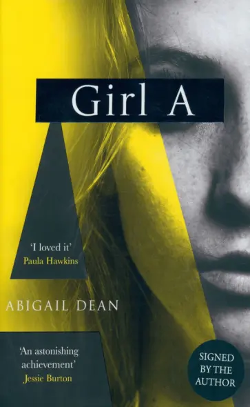 Abigail Dean - Girl A обложка книги