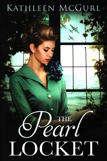 Kathleen McGurl - The Pearl Locket обложка книги