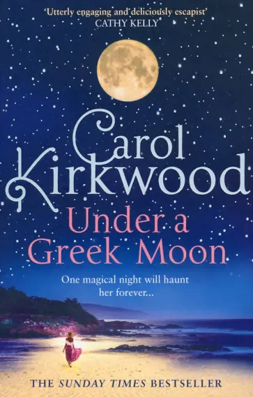 Carol Kirkwood - Under a Greek Moon обложка книги