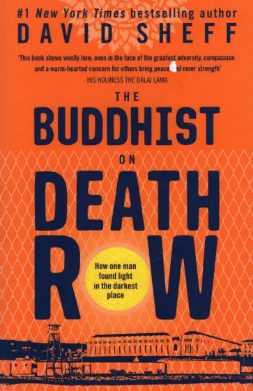 David Sheff - The Buddhist on Death Row обложка книги