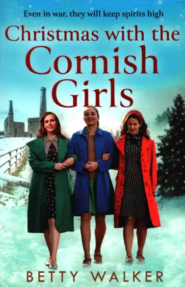 Betty Walker - Christmas with the Cornish Girls обложка книги