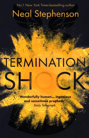 Neal Stephenson - Termination Shock обложка книги
