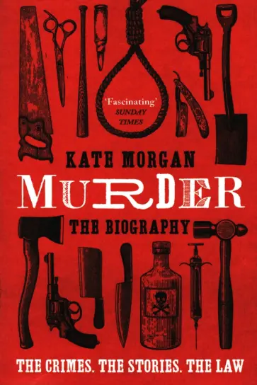 Kate Morgan - Murder. The Biography Kate Morgan - Murder. The Biography обложка книги