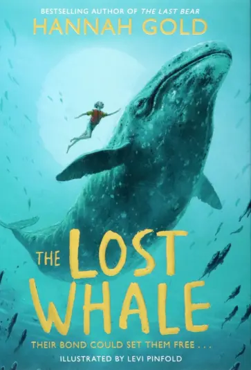 Hannah Gold - The Lost Whale Hannah Gold - The Lost Whale обложка книги