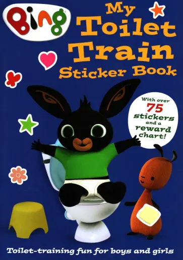 Lauren Holowaty - Bing. My Toilet Train Sticker Book обложка книги