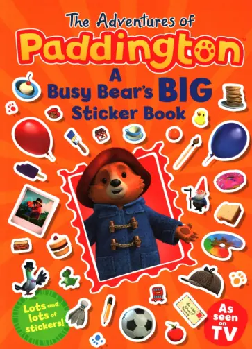 Лорен Холовейти - The Adventures of Paddington. A Busy Bear's Big Sticker Book обложка книги