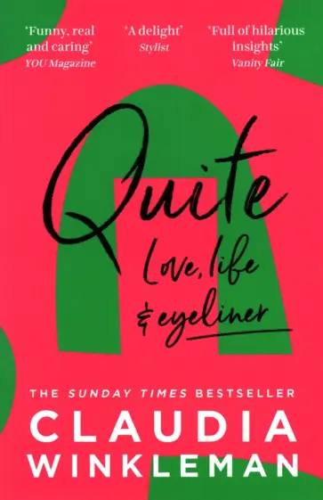 Claudia Winkleman - Quite Claudia Winkleman - Quite обложка книги