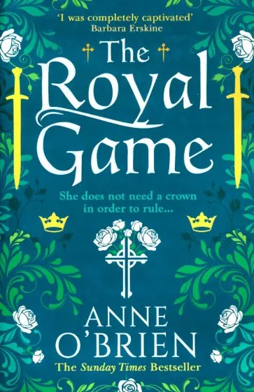 Anne O`Brien - The Royal Game Anne O`Brien - The Royal Game обложка книги