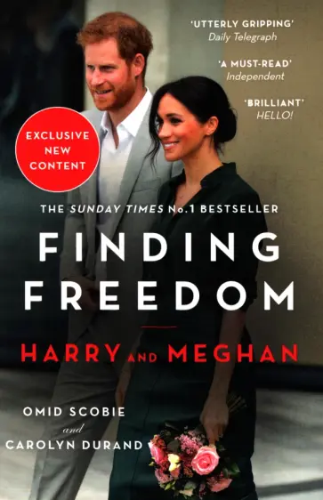 Scobie, Durand - Finding Freedom. Harry and Meghan and the Making of a Modern Royal Family обложка книги