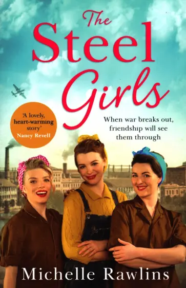 Michelle Rawlins - The Steel Girls обложка книги