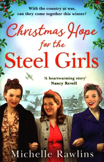 Michelle Rawlins - Christmas Hope for the Steel Girls обложка книги