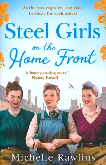 Michelle Rawlins - Steel Girls on the Home Front обложка книги