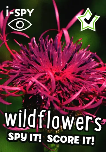 I-Spy Wildflowers. Spy It! Score It! обложка книги