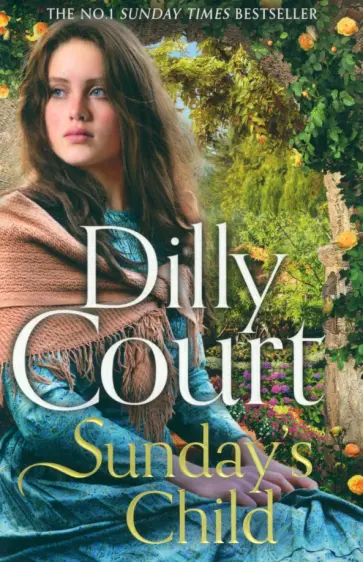 Dilly Court - Sunday's Child обложка книги