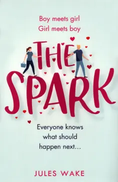 Jules Wake - The Spark обложка книги