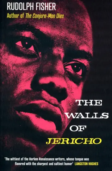 Rudolph Fisher - The Walls of Jericho Rudolph Fisher - The Walls of Jericho обложка книги
