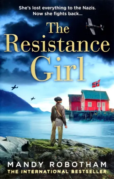 Mandy Robotham - The Resistance Girl обложка книги