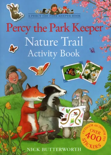 Nick Butterworth - Percy the Park Keeper. Nature Trail. Activity Book обложка книги