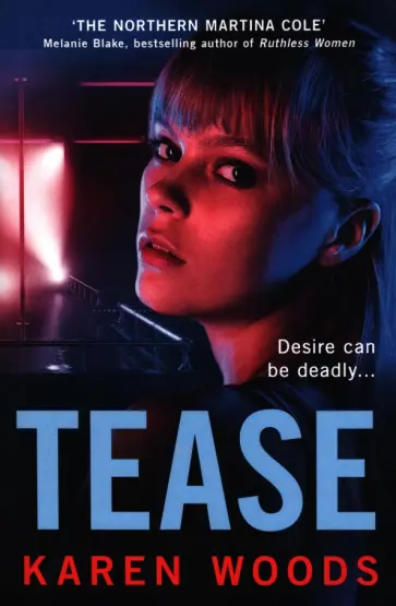 Karen Woods - Tease обложка книги