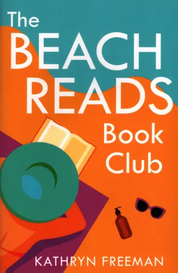 Kathryn Freeman - The Beach Reads Book Club обложка книги