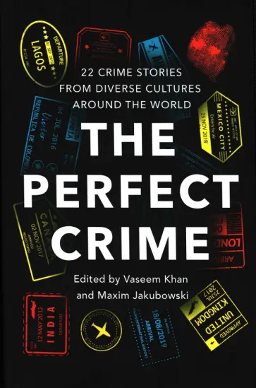 Khan, Морено-Гарсиа - The Perfect Crime обложка книги
