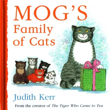 Judith Kerr - Mog's Family of Cats Judith Kerr - Mog's Family of Cats обложка книги