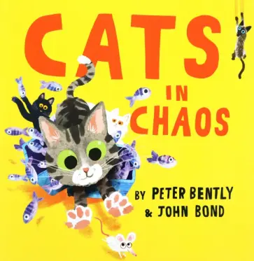 Peter Bently - Cats in Chaos Peter Bently - Cats in Chaos обложка книги