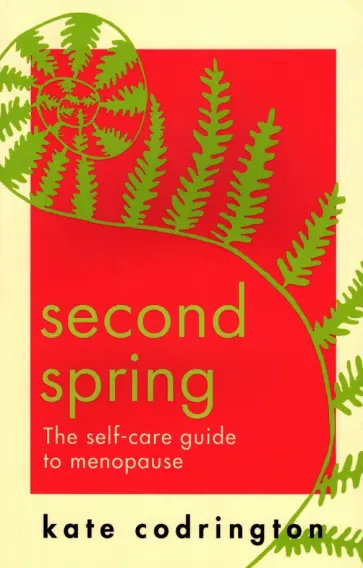 Kate Codrington - Second Spring обложка книги