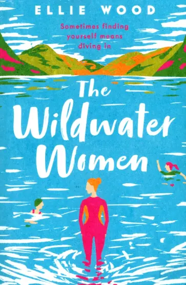 Ellie Wood - The Wildwater Women обложка книги
