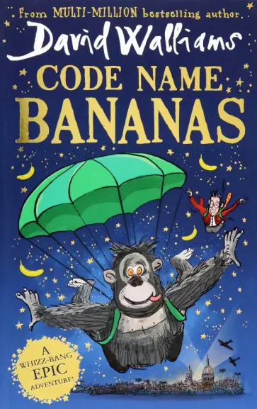 David Walliams - Code Name Bananas David Walliams - Code Name Bananas обложка книги