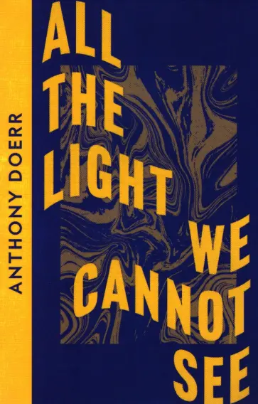 Anthony Doerr - All The Light We Cannot See обложка книги
