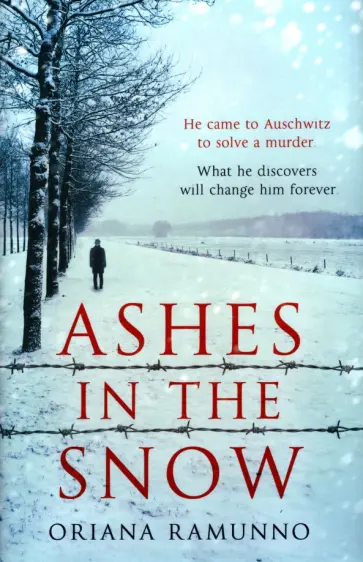 Oriana Ramunno - Ashes in the Snow обложка книги
