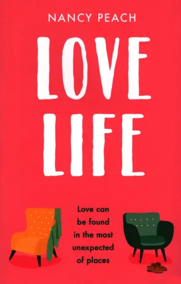 Nancy Peach - Love Life обложка книги