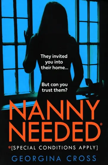 Georgina Cross - Nanny Needed обложка книги