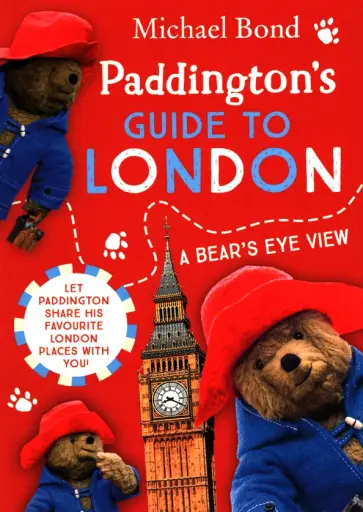 Michael Bond - Paddington's Guide to London обложка книги
