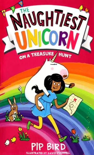 Pip Bird - The Naughtiest Unicorn on a Treasure Hunt обложка книги