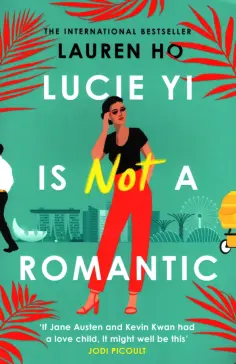 Lauren Ho - Lucie Yi is Not a Romantic обложка книги